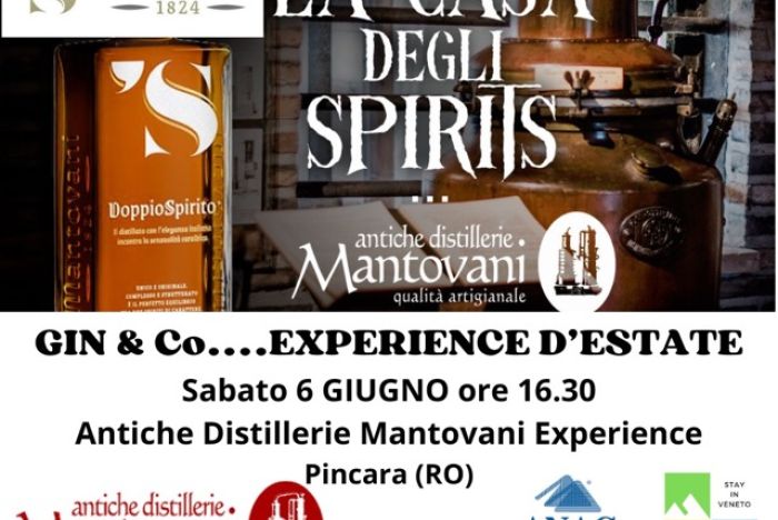 Sabato 6 Gugno ore 16.30: Gin & Co..Experience d'Estate - Antiche Distillerie Mantovani