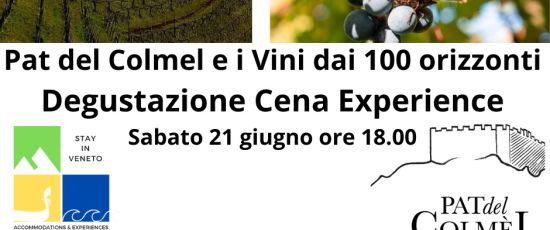 Sabato 21 Giugno ore 18.00: Pat el Colmel e i Vini dai 100 Orizzonti, Degustazione Cena Experience