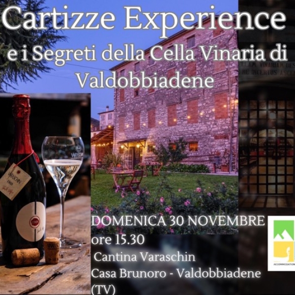 Domenica 30 Novembre ore 15.30: Cartizze Experience e I Segreti della Cella Vinaria