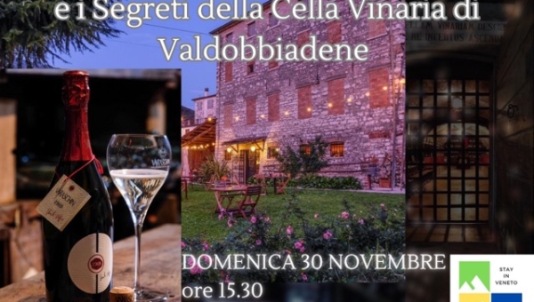 Domenica 30 Novembre ore 15.30: Cartizze Experience e I Segreti della Cella Vinaria