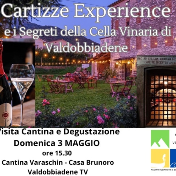 Domenica 3 MAGGIO ore 15.30: Cartizze Experience e I Segreti della Cella Vinaria