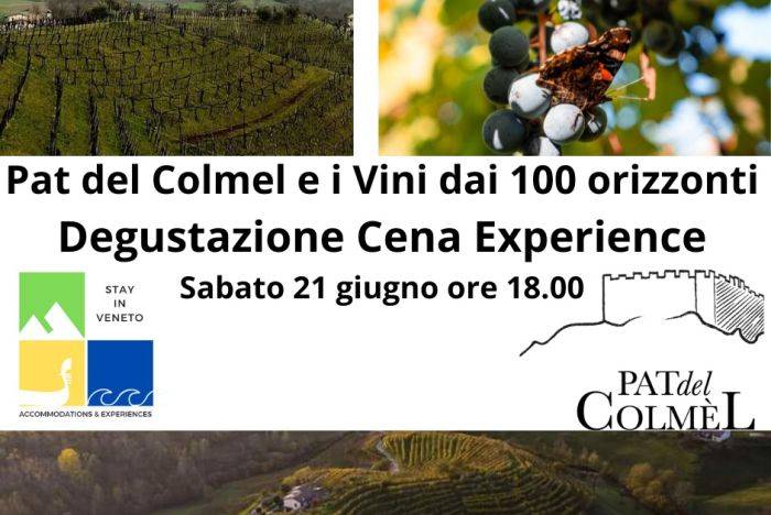 Sabato 21 Giugno ore 18.00: Pat el Colmel e i Vini dai 100 Orizzonti, Degustazione Cena Experience